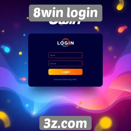 8win login | Plataforma 8win login oferece novos recursos de segurança